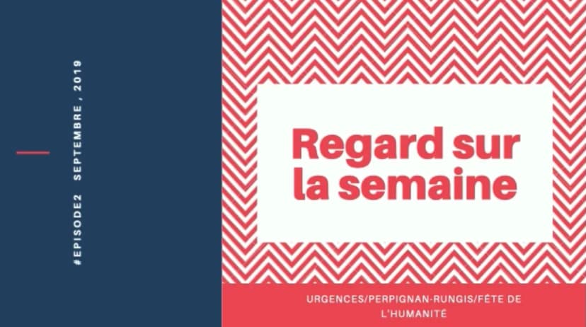 Carton de titre « Regard sur la semaine », épisode 2 de septembre 2019.