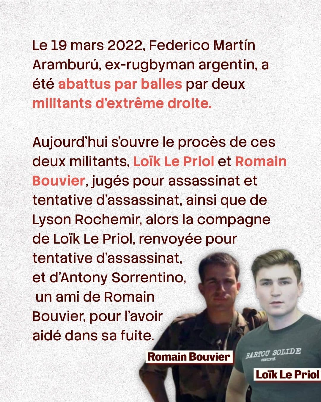Texte : le 19 mars 2022, Federico Martín Aramburú a été abattu par balles ; le procès de Loïk Le Priol et Romain Bouvier s’ouvre, avec leurs photos légendées.