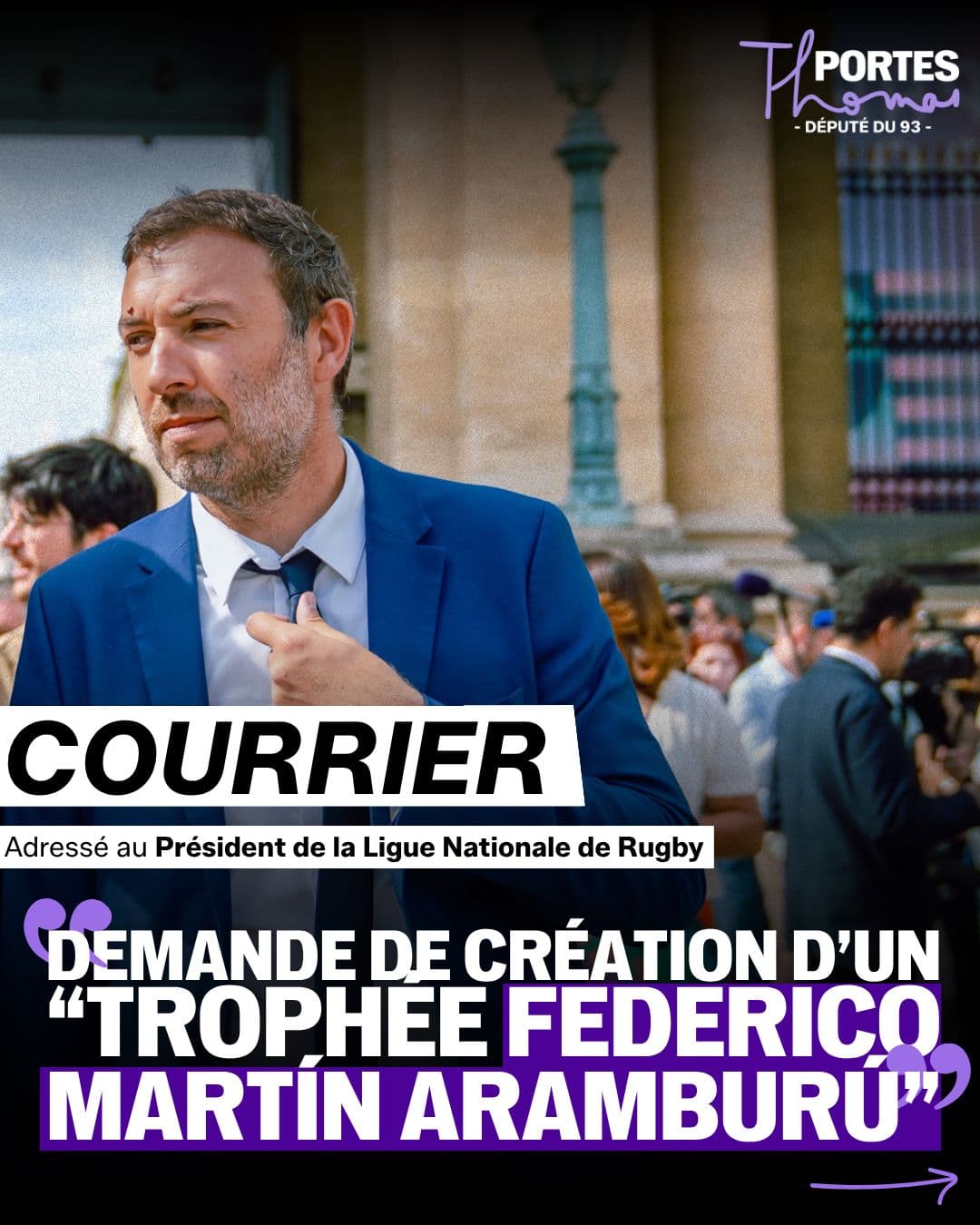 Visuel « Courrier adressé au Président de la Ligue nationale de rugby : demande de création d’un trophée Federico Martín Aramburú », avec le portrait d’un homme en costume bleu.