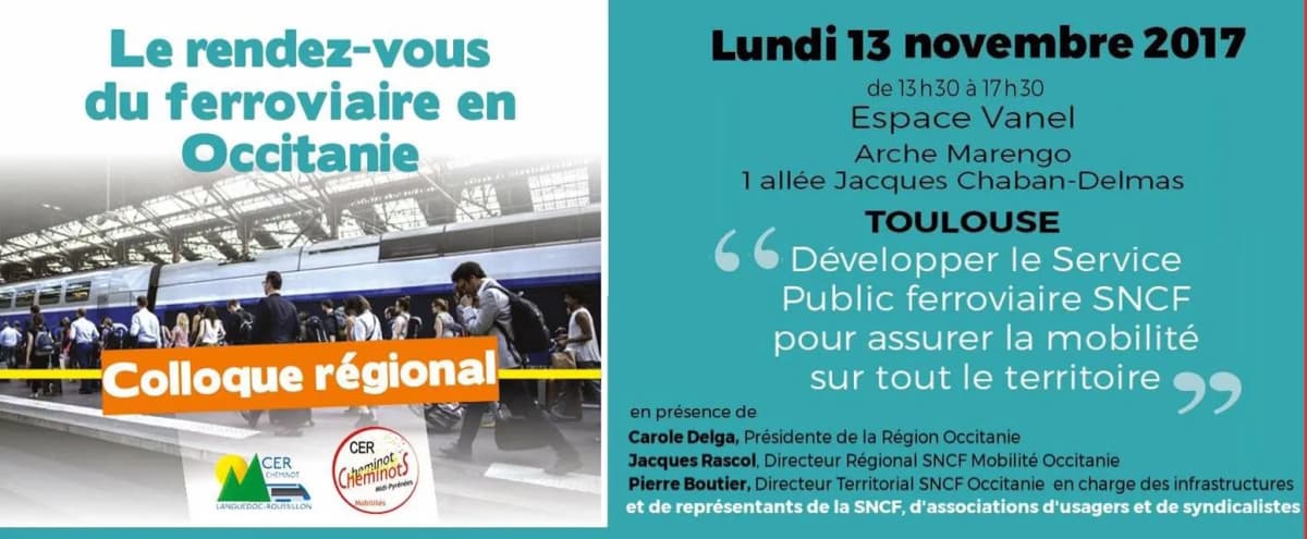 Bandeau du colloque régional « Le rendez-vous du ferroviaire en Occitanie », lundi 13 novembre 2017 à Toulouse