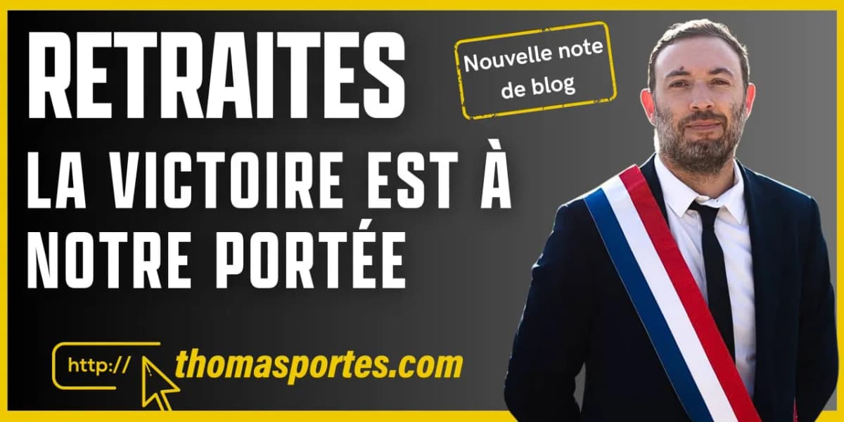 Bandeau d’annonce d’une note de blog sur les retraites, avec son portrait en écharpe tricolore et l’adresse du site.
